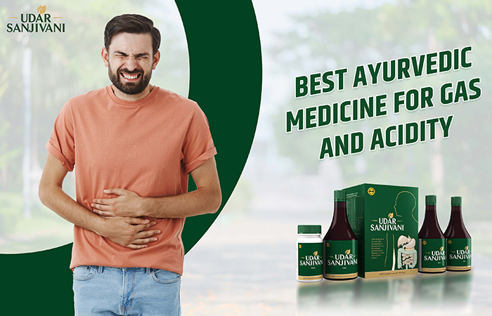 Best Ayurvedic Medicine for Gas and Acidity